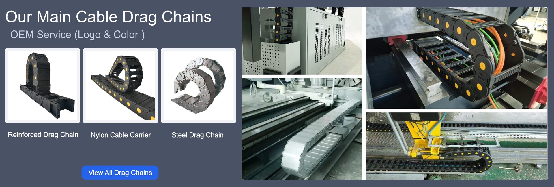 China drag chain manufacturer offering custom cable drag chain solutions, including reinforced, nylon cable carrier, and steel drag chain products with OEM logo and color services.